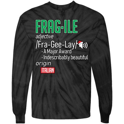 Funny Christmas Fragile Definition  Tie-Dye Long Sleeve Shirt