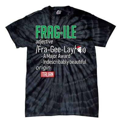 Funny Christmas Fragile Definition  Tie-Dye T-Shirt