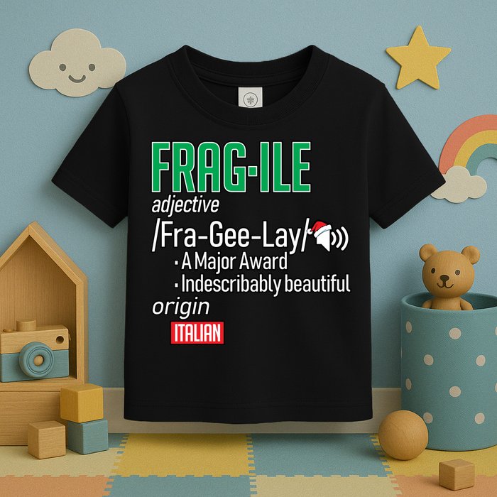 Funny Christmas Fragile Definition  Toddler T-Shirt