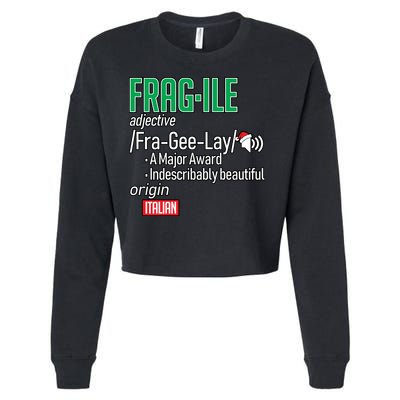 Funny Christmas Fragile Definition  Cropped Pullover Crew