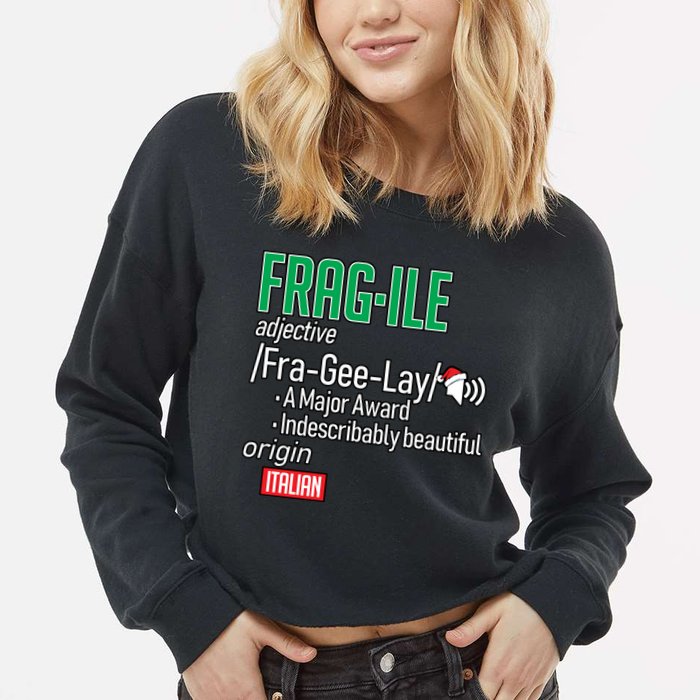 Funny Christmas Fragile Definition  Cropped Pullover Crew