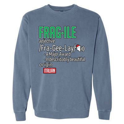 Funny Christmas Fragile Definition  Garment-Dyed Sweatshirt