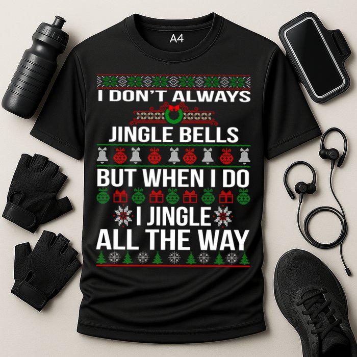 Funny Christmas I Jingle All The Way Performance Shirt