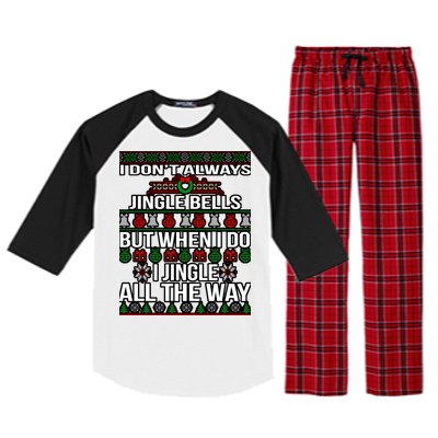 Funny Christmas I Jingle All The Way Raglan Sleeve Pajama Set