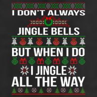 Funny Christmas I Jingle All The Way Tumbler