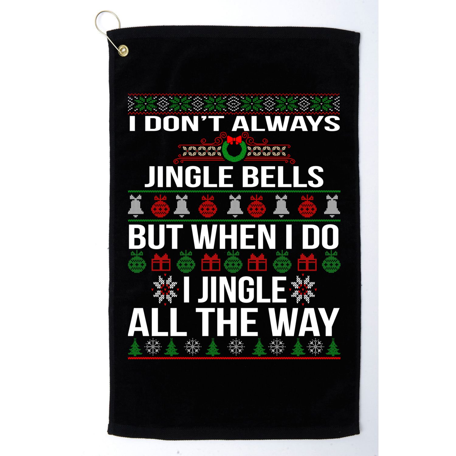 Funny Christmas I Jingle All The Way Golf Towel