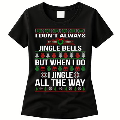 Funny Christmas I Jingle All The Way Womens T-Shirt