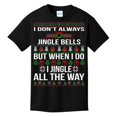 Funny Christmas I Jingle All The Way Kids T-Shirt