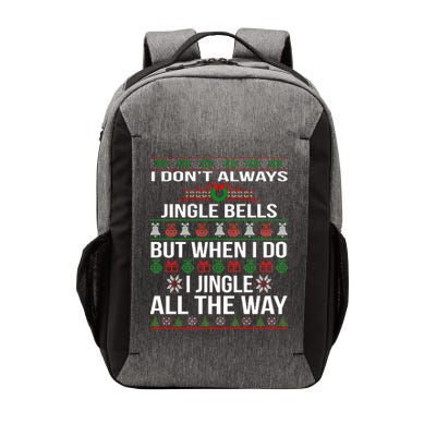 Funny Christmas I Jingle All The Way Vector Backpack