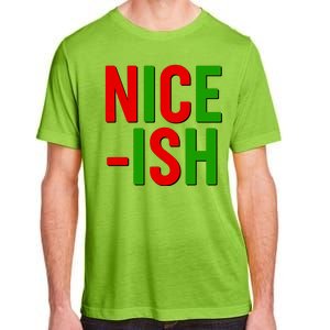 Funny Christmas Nice-ish Adult ChromaSoft Performance T-Shirt