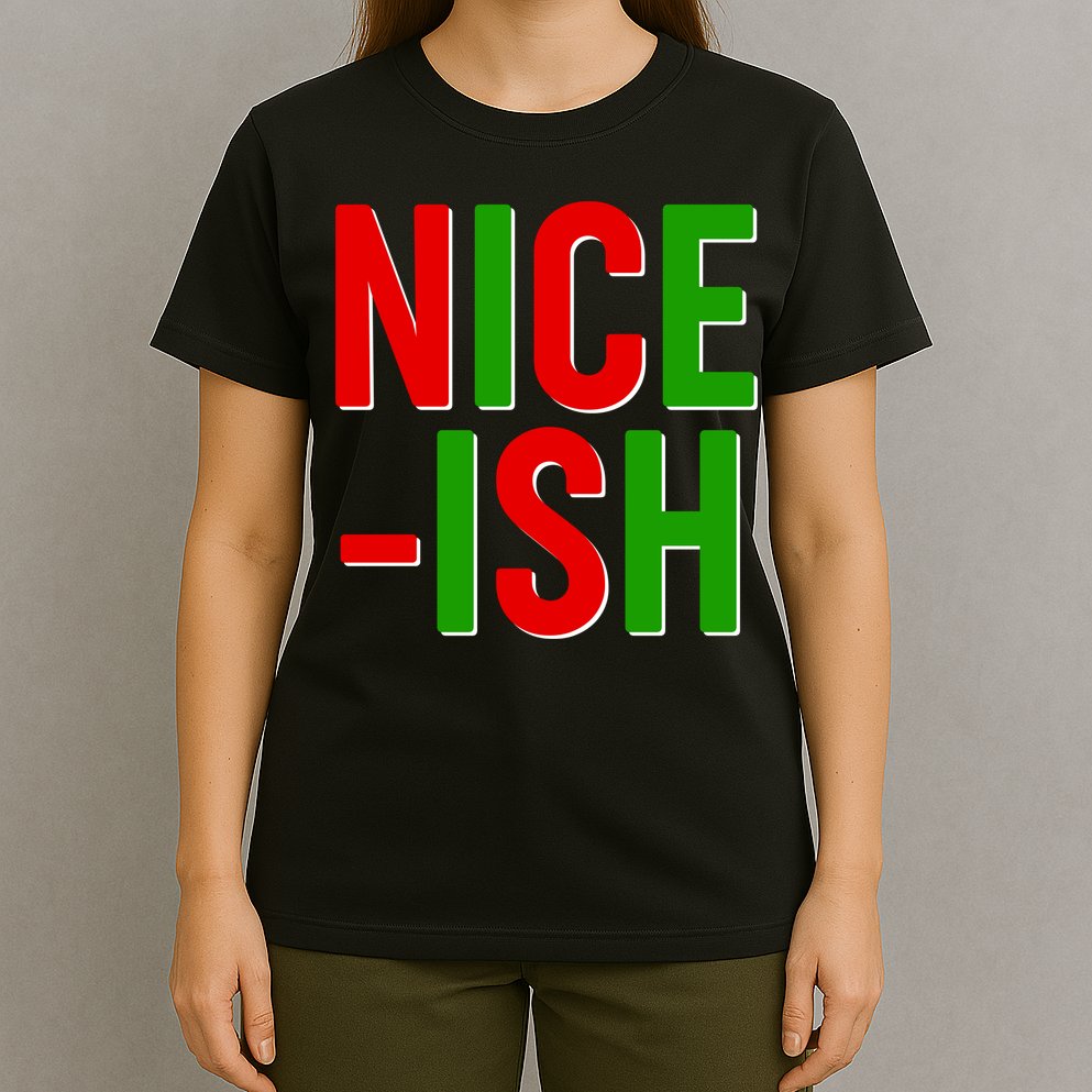 Funny Christmas Nice-ish T-Shirt