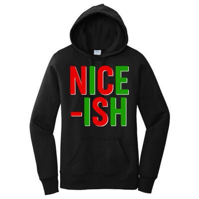 Funny Christmas Nice-ish Women's Pullover Hoodie