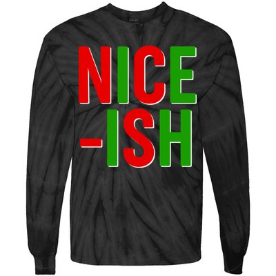 Funny Christmas Nice-ish Tie-Dye Long Sleeve Shirt