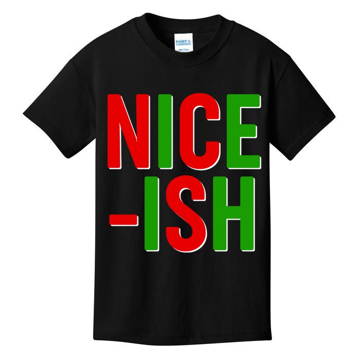 Funny Christmas Nice-ish Kids T-Shirt