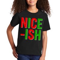 Funny Christmas Nice-ish Kids T-Shirt
