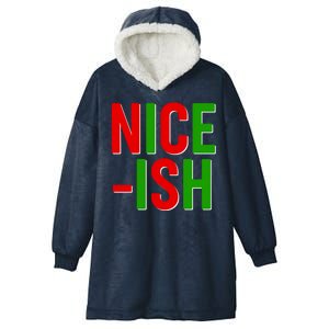 Funny Christmas Nice-ish Hooded Wearable Blanket