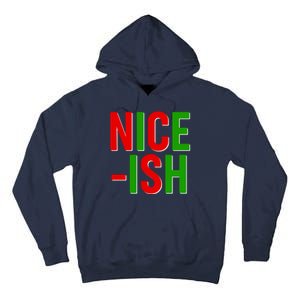 Funny Christmas Nice-ish Tall Hoodie