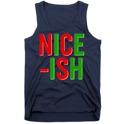 Funny Christmas Nice-ish Tank Top