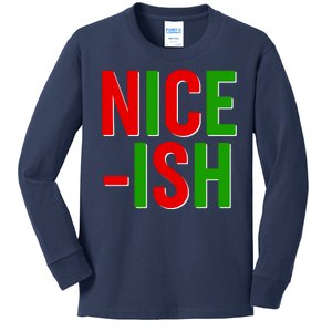 Funny Christmas Nice-ish Kids Long Sleeve Shirt