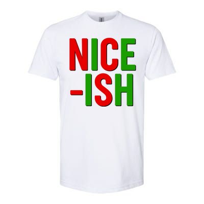 Funny Christmas Nice-ish Softstyle CVC T-Shirt