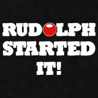 Funny Christmas Rudolph Started It Ladies PosiCharge Tri-Blend Wicking Tank