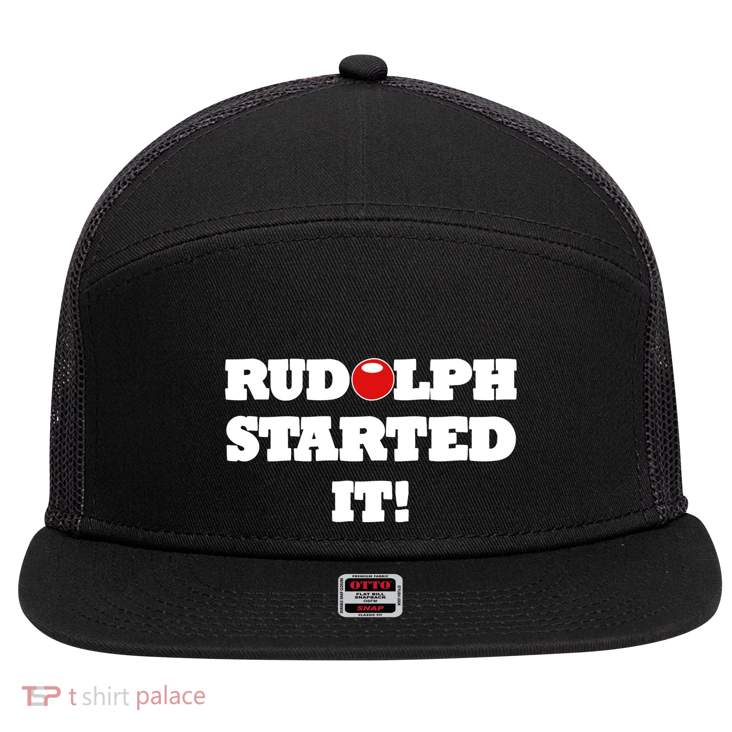 Funny Christmas Rudolph Started It 7 Panel Mesh Trucker Snapback Hat