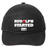 Funny Christmas Rudolph Started It 7-Panel Snapback Hat