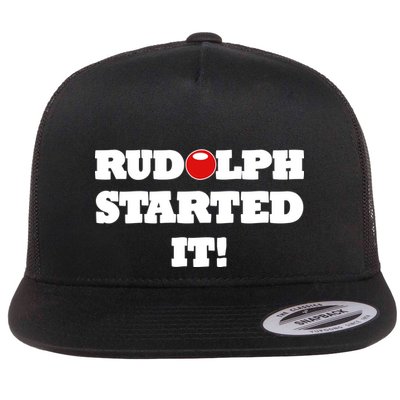 Funny Christmas Rudolph Started It Flatbill Hat