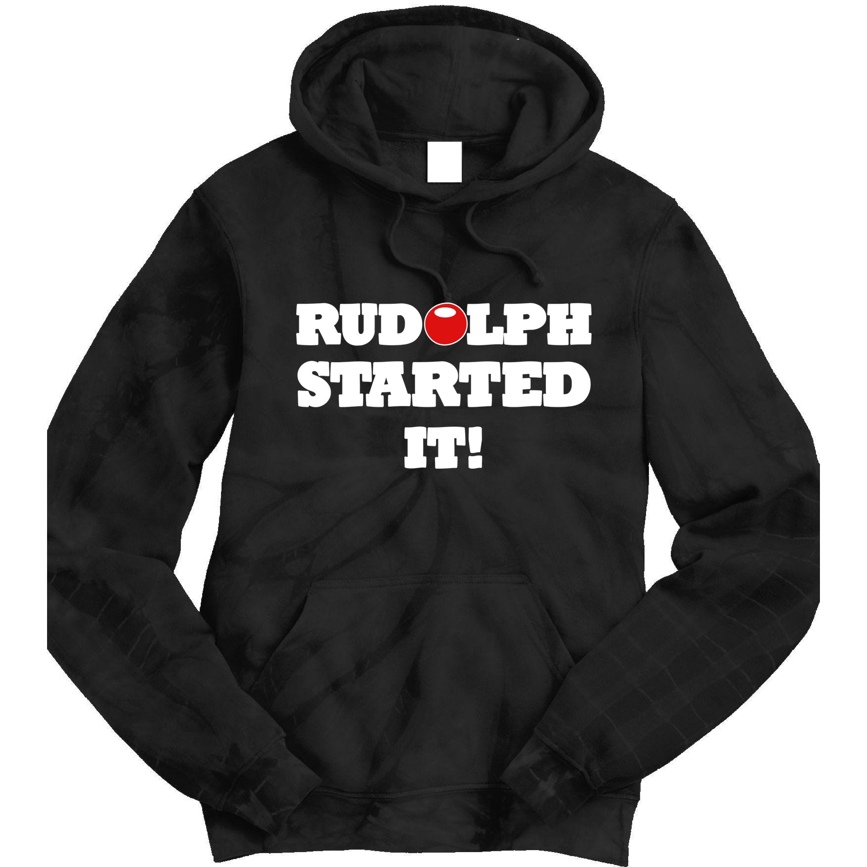 Funny Christmas Rudolph Started It Tie Dye Hoodie