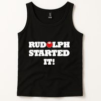 Funny Christmas Rudolph Started It Tank Top