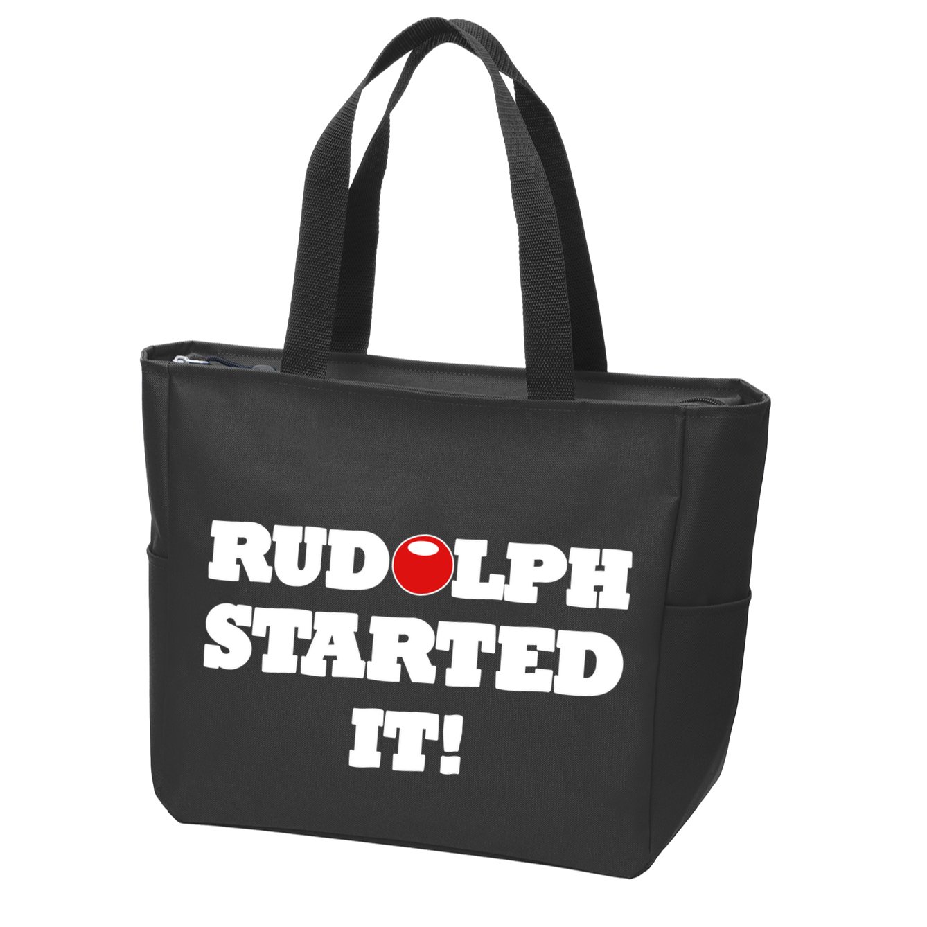 Funny Christmas Rudolph Started It Zip Tote Bag