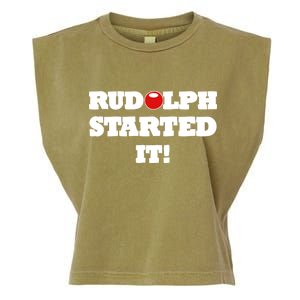 Funny Christmas Rudolph Started It Garment-Dyed Women's Muscle Tee