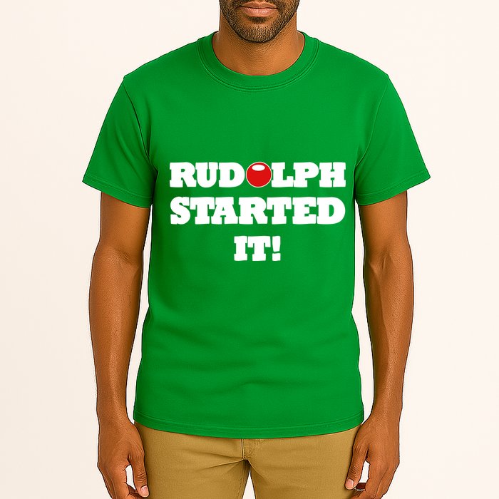 Funny Christmas Rudolph Started It Tall T-Shirt