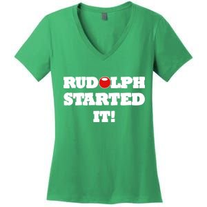 Funny Christmas Rudolph Started It Women's V-Neck T-Shirt