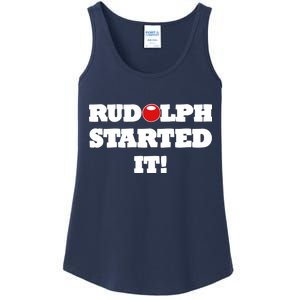 Funny Christmas Rudolph Started It Ladies Essential Tank