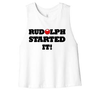 Funny Christmas Rudolph Started It Women's Racerback Cropped Tank