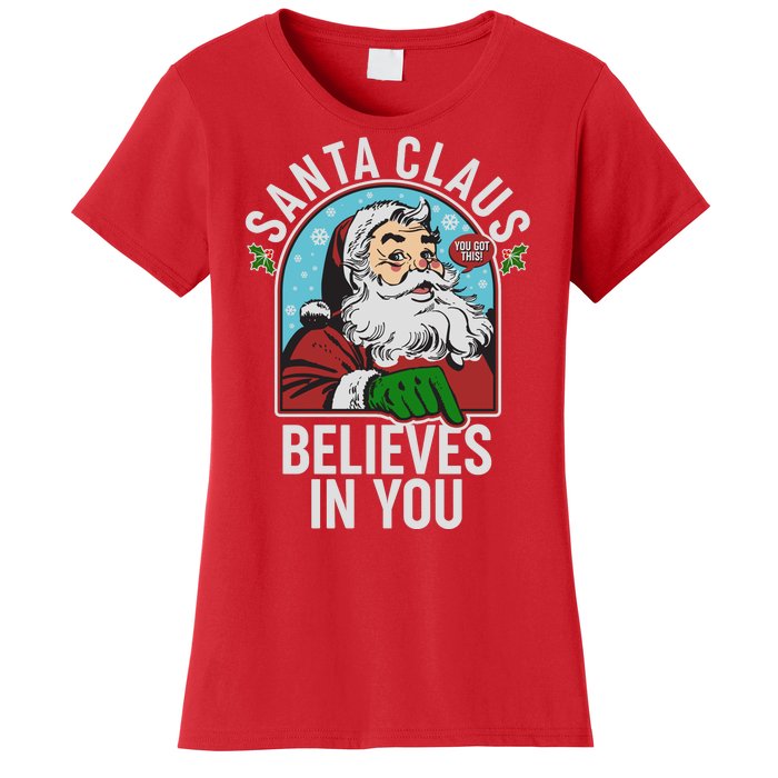 Funny Christmas Vintage Santa Claus Believe In You Women's T-Shirt