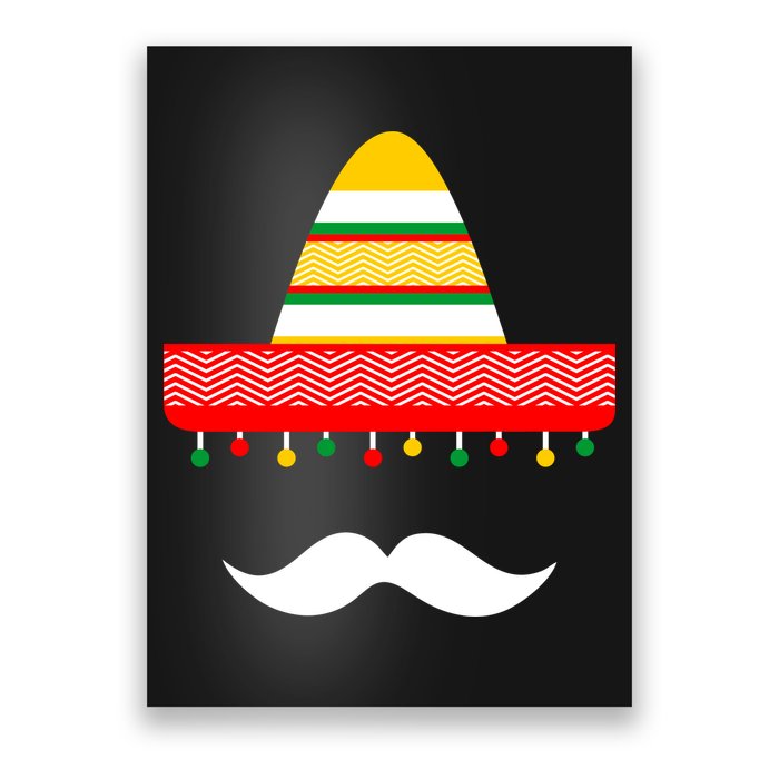 Funny Cinco De Mayo Mexican Hat Sombrero Mustache Poster