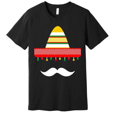 Funny Cinco De Mayo Mexican Hat Sombrero Mustache Premium T-Shirt