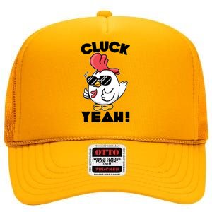 Funny Cluck Yeah! Cool Chicken High Crown Mesh Back Trucker Hat