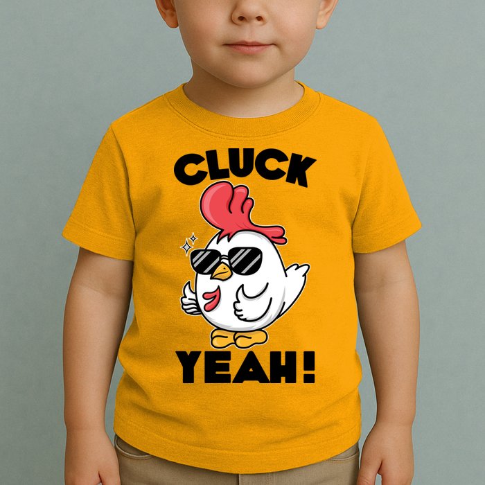 Funny Cluck Yeah! Cool Chicken Toddler T-Shirt
