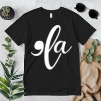 Funny Comma La Kamala Harris Premium T-Shirt