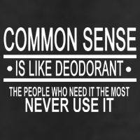 Funny Common Sense Sarcastic Meme Cool Comfort Performance Bucket Hat