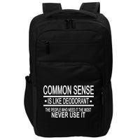 Funny Common Sense Sarcastic Meme Impact Tech Backpack