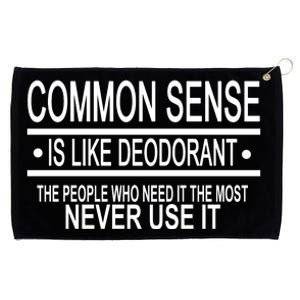 Funny Common Sense Sarcastic Meme Grommeted Golf Towel