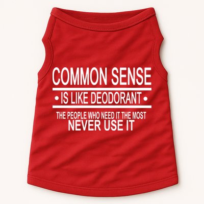 Funny Common Sense Sarcastic Meme Doggie Tank