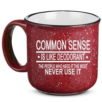 Funny Common Sense Sarcastic Meme 15oz Campfire Ceramic Mug