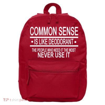 Funny Common Sense Sarcastic Meme 16 in Basic Backpack