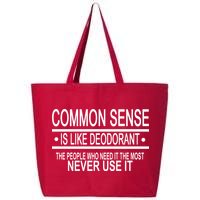 Funny Common Sense Sarcastic Meme 25L Jumbo Tote