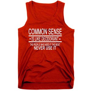 Funny Common Sense Sarcastic Meme Tank Top